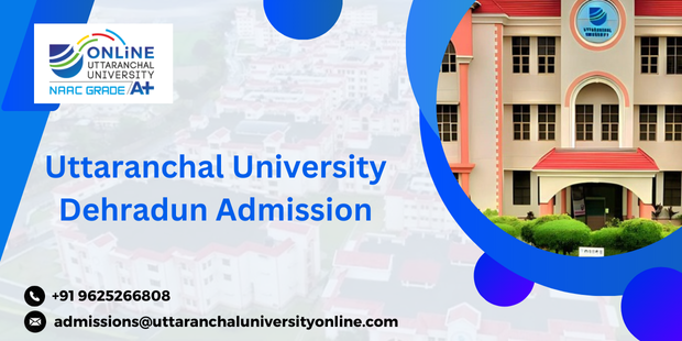 Uttaranchal University Dehradun Admission
